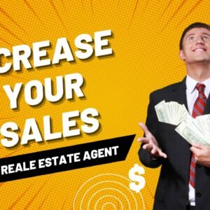 Real Estate Sales Mastery: Boost Your Profits & Close More Deals